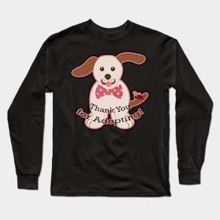 Cute Brown Puppy | Thank You For Adopting! Long Sleeve T-Shirt